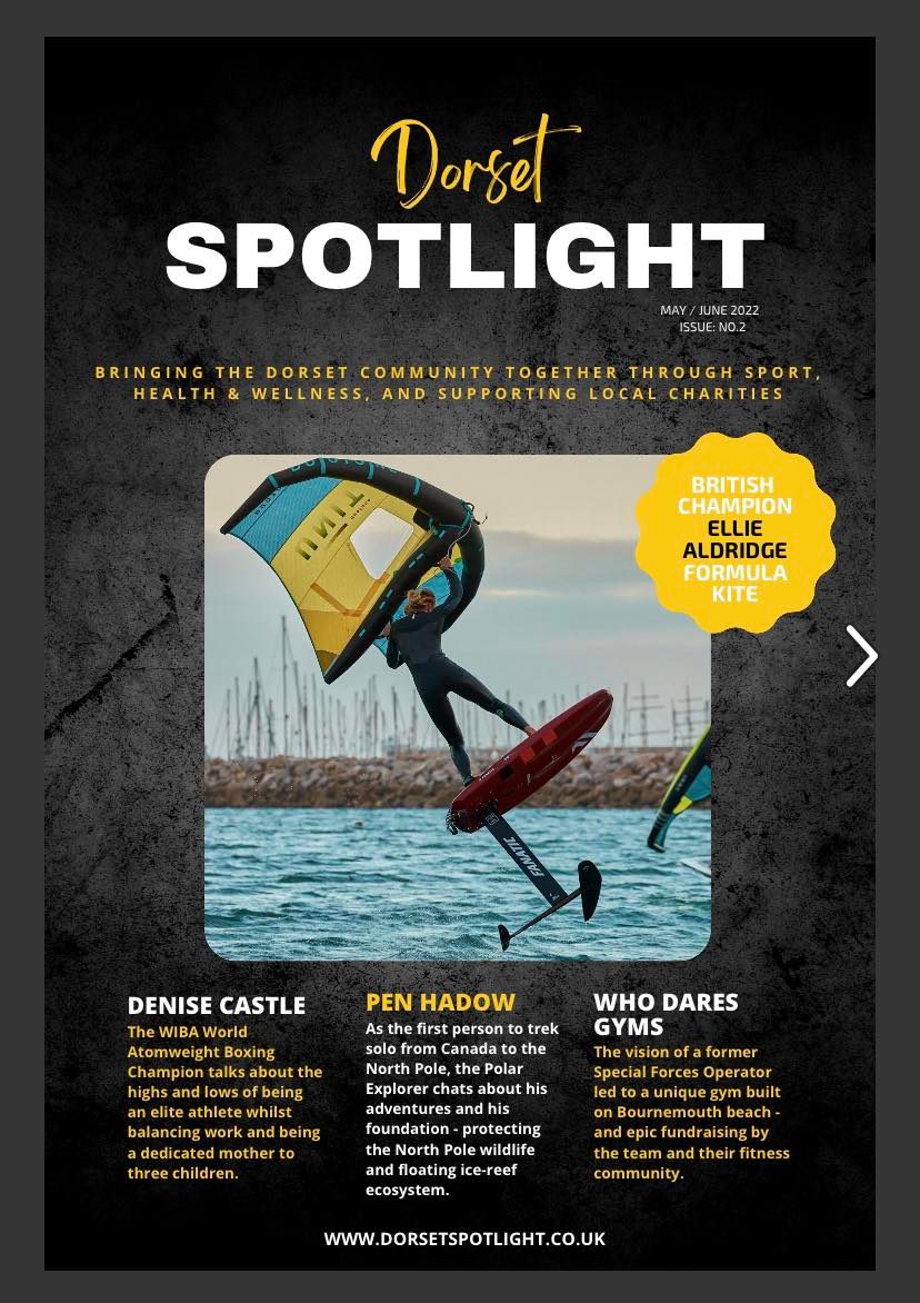 Dorset Spotlight Magazine – May/June ’22 – Issue No.2